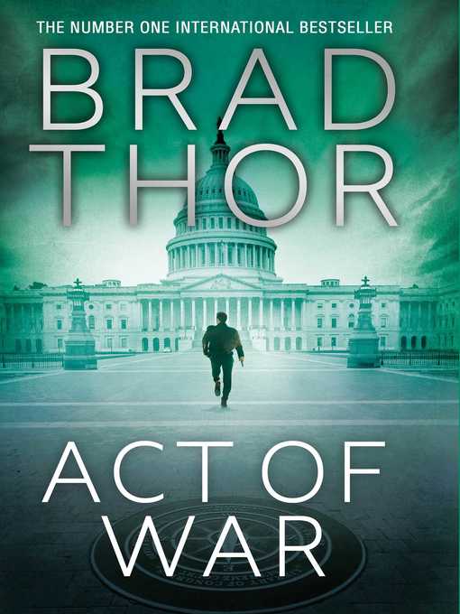 Title details for Act of War by Brad Thor - Wait list